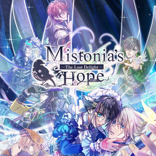 Mistonia's Hope -The Lost Delight-