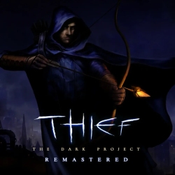 Thief: The Dark Project Remastered