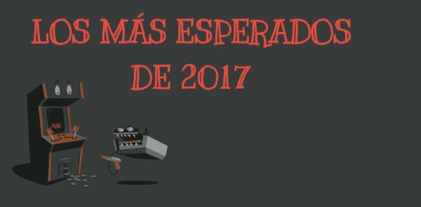 Los Más Esperados de 2017 para Fari